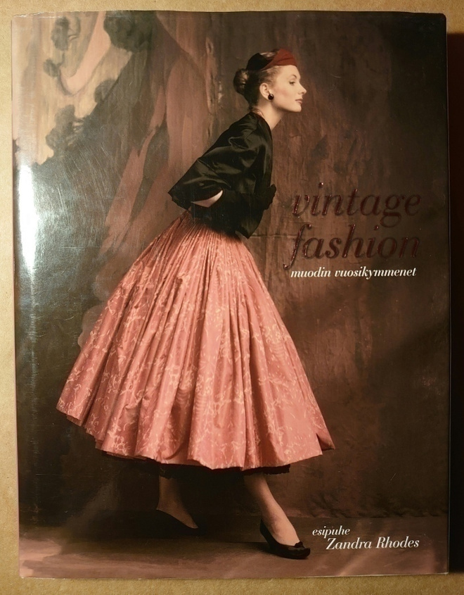 Vintage Fashion - Muodin Vuosikymmenet