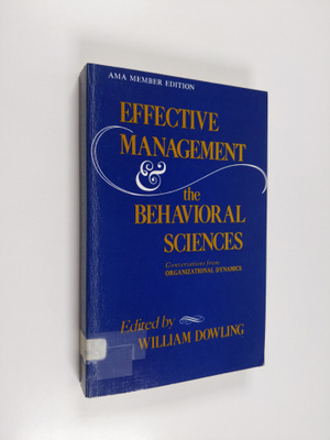Effective management and the behavioral sciences : conver...