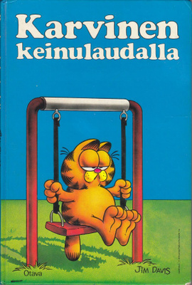 Karvinen keinulaudalla (sid. Otava 1988)