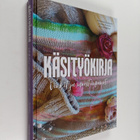 Merja Lieppinen ym. : Käsityökirja - pikkukuva 1