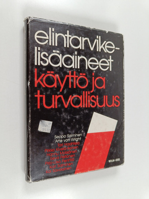Seppo ym. (toim.) Salminen : Elintarvikelisäaineet : käyt...