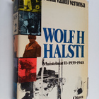 Wolf H. Halsti : Aika vaatii veronsa : muistelmat 2 : 193... - pikkukuva 1