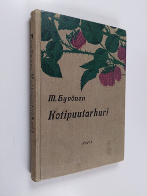 M. Hyvönen : Kotipuutarhuri