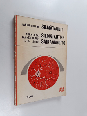 Hannu Voipio ym. : Silmätaudit ; Silmätautien sairaanhoito