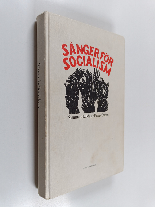 Pierre Ström : Sånger för socialism (signeerattu, tekijän...