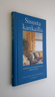 Katrin Cargill : Sisusta kankailla