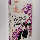 Margit von Willebrand-Hollmerus : Kristallipallo - pikkukuva 1