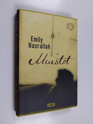 Emily Nasrallah : Muistot