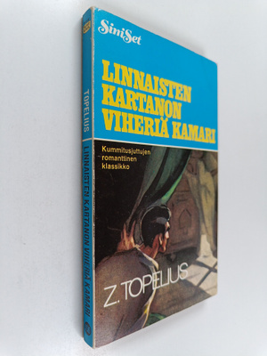 Zacharias Topelius : Linnaisten kartanon viheriä kamari