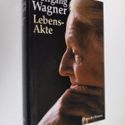 Wolfgang Wagner : Lebens-Akte - pikkukuva 1