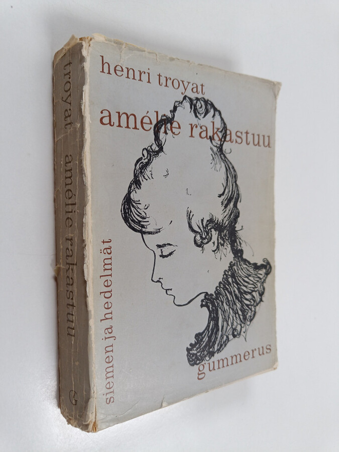Henri Troyat : Amelie rakastuu