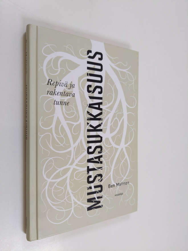 Ben Malinen : Mustasukkaisuus : repivä ja rakentava tunne