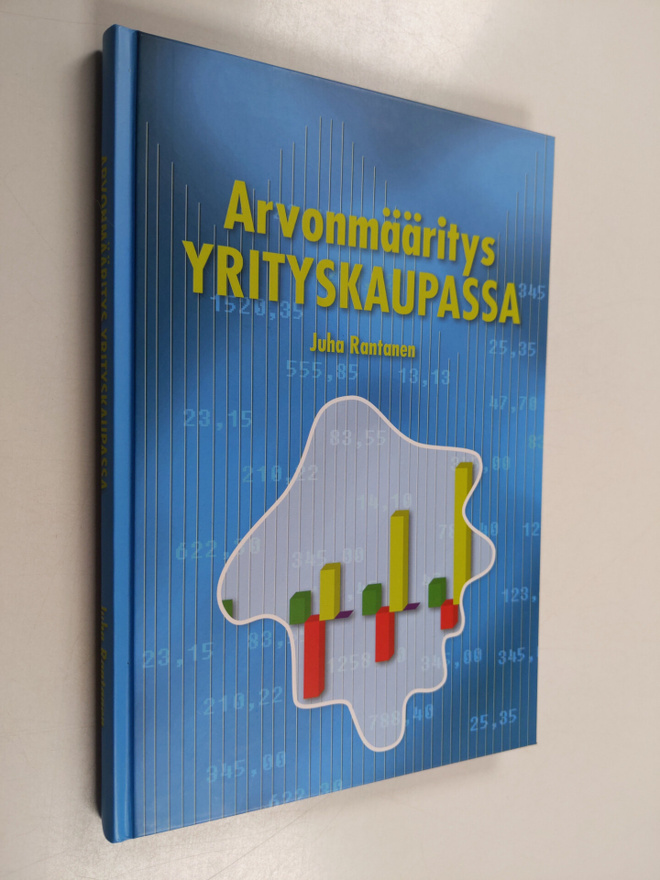 Juha Rantanen : Arvonmääritys yrityskaupassa