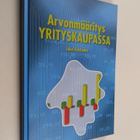 Juha Rantanen : Arvonmääritys yrityskaupassa - pikkukuva 1