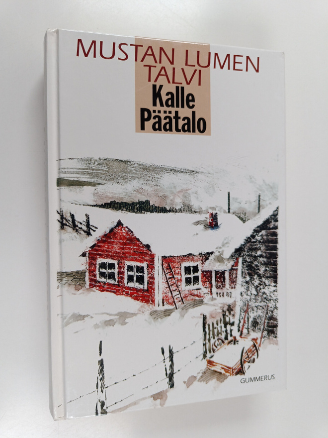 Kalle Päätalo : Mustan lumen talvi