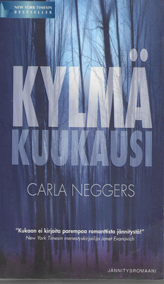 Carla Neggers: Kylmä kuukausi (pokkari)