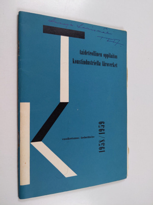 Taideteollinen oppilaitos vuosikertomus : Konstindustriel...