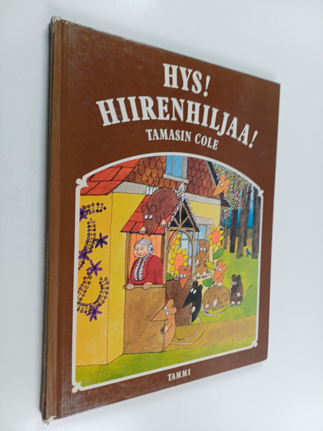 Tamasin Cole : Hys! Hiirenhiljaa!