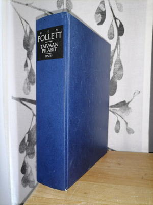 Ken Follet - Taivaan pilarit - 3.p.1991