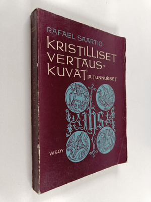 Rafael Saartio : Kristilliset vertauskuvat ja tunnukset :...