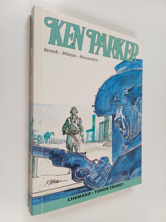 Ken Parker : Chemako ; Tuhon tähdet
