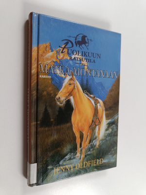 Jenny Oldfield : Matka Montanaan