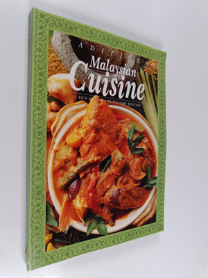 Faizah Omar : Traditional Malaysian Cuisine