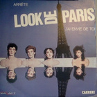 Look De Paris ::  Arrête/J'Ai Envie De Toi : VINYL 7" 1982 - pikkukuva 1