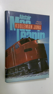 Alastair MacNeill : Kuoleman juna