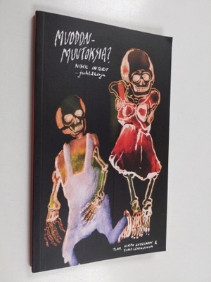 Sirpa Kyyrönen ym. : Muodonmuutoksia? - Nihil Interit ry:...