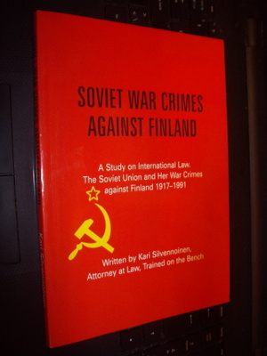 Silvennoinen : Soviet War Crimes Against Finland (2013)