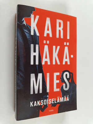 Kari Häkämies : Kaksoiselämää