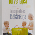 Terve lapsi : lapsiperheen lääkärikirja - pikkukuva 1