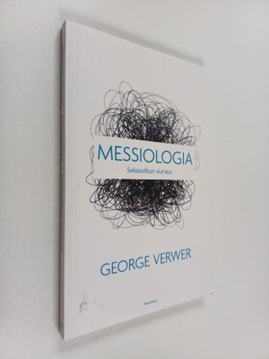 George Verwer : Messiologia