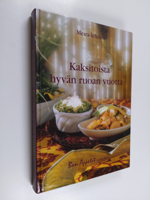 Meira-lehden kaksitoista hyvän ruoan vuotta : Bon appetit...