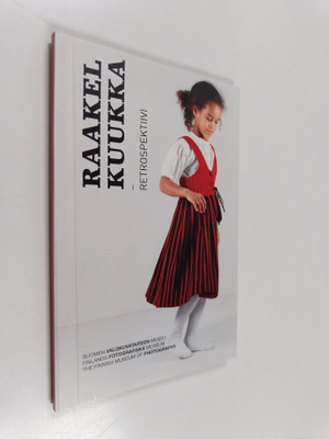Raakel Kuukka : Raakel Kuukka : retrospektiivi