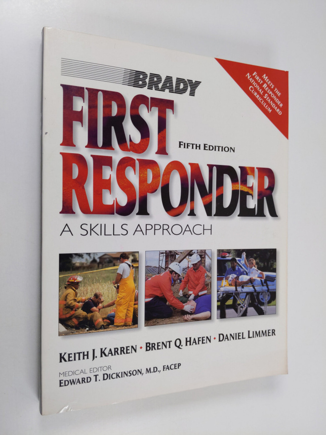 Brent Q. Hafen ym. : First Responder - A Skills Approach