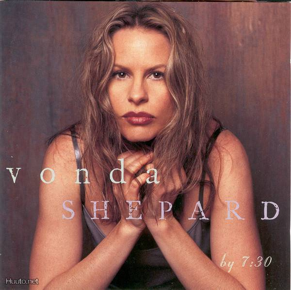 Vonda Shepard  **  By 7:30  **  CD