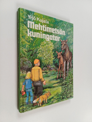 Yrjö Kujala : Mehtimetsän kuningatar