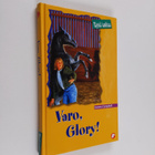 Joanna Campbell : Varo, Glory! - pikkukuva 1