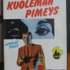 Manhattan 117. Angus Ross: Kuoleman pimeys. 191 s. - pikkukuva 1