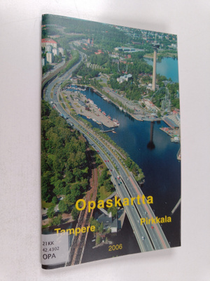 Opaskartta : Tampere Pirkkala 2006