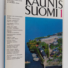 Kaunis Suomi : luontoa ja nähtävyyksiä matkailijan ja ret... - pikkukuva 1