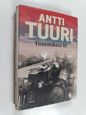 Antti Tuuri : Tammikuu 18 : kertomus