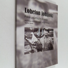 Loheton lohijoki : piikki päättäjien lihassa - pikkukuva 1