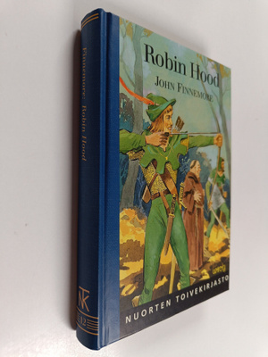 John Finnemore : Robin Hood ja hänen iloiset toverinsa