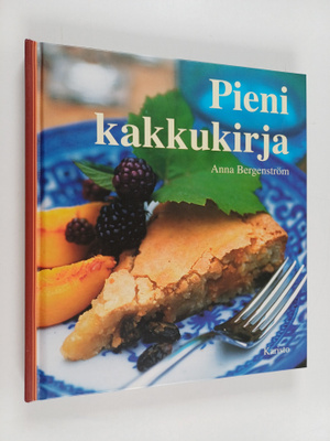 Anna Bergenström : Pieni kakkukirja