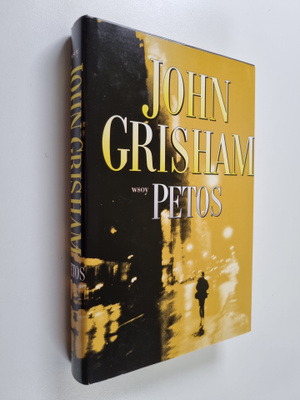 John Grisham : Petos