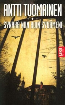 Antti Tuomainen - Synkkä niin kuin sydämeni