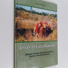 Jouni Partanen : Syksyistä seuraaviin : Hiivola-Vatsia me... - pikkukuva 1